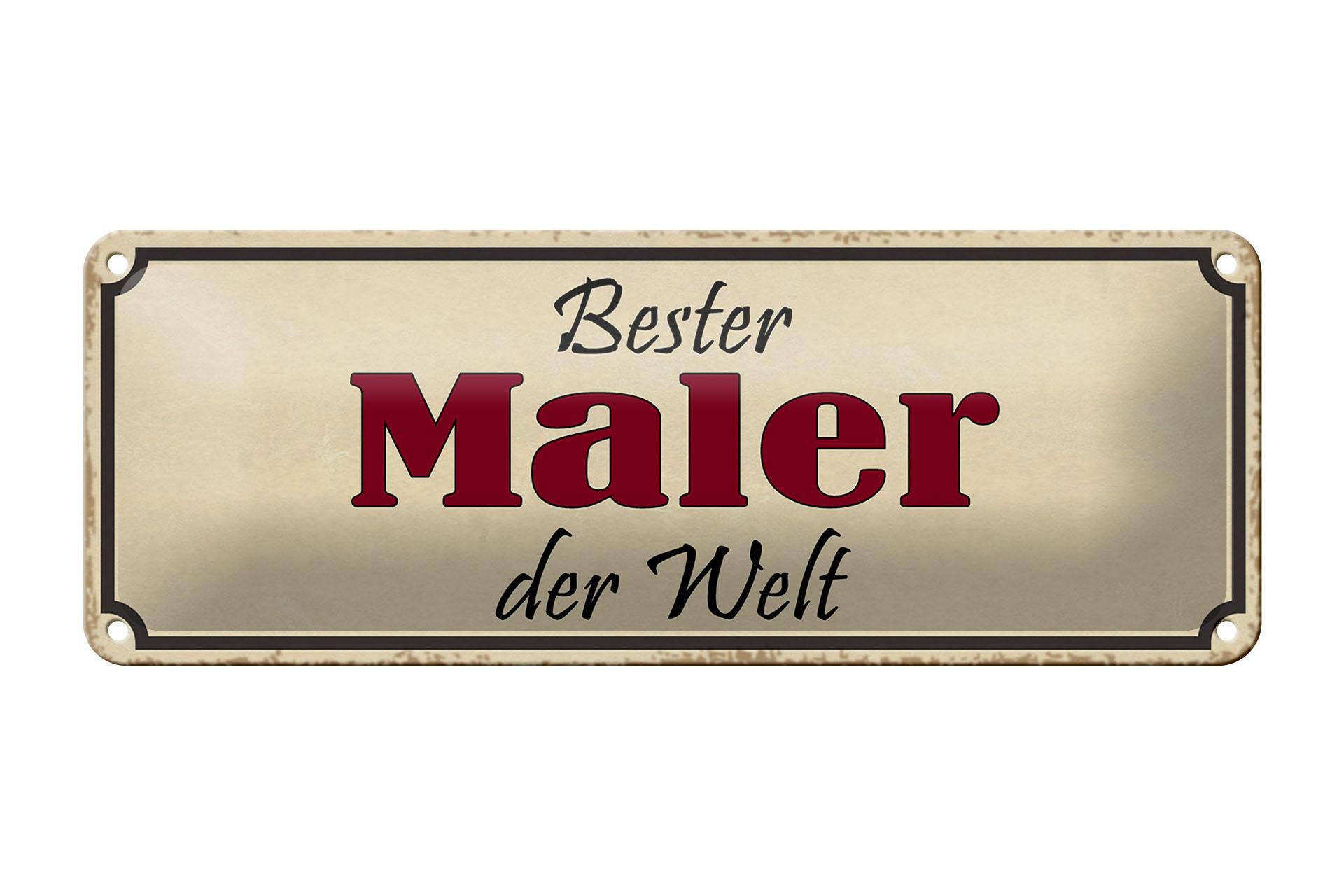 Femer - Wholesale Sign - Tin sign saying 27x10 cm best painter in the world work decorative sign tin sign0