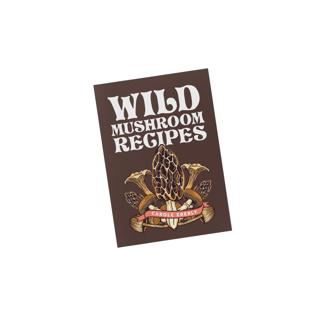 Denali & Co. - Wholesale Cookbooks & Food - Wild Mushroom Recipes1