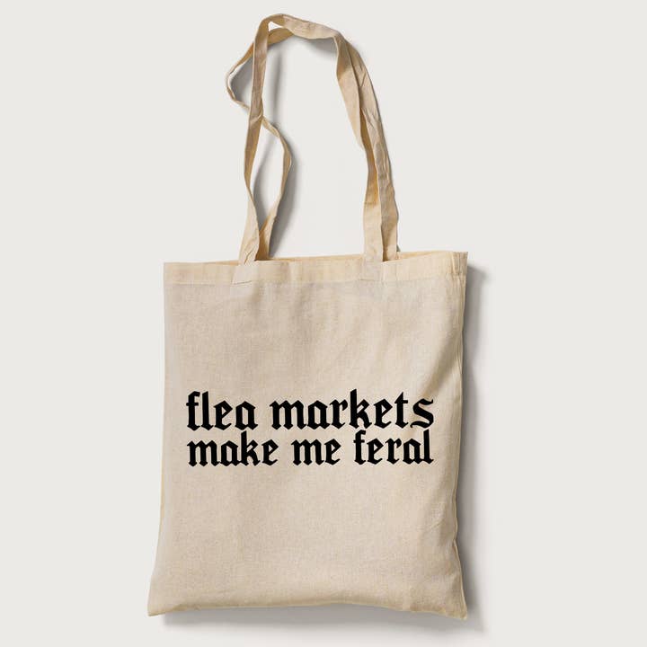 jeganmones - Wholesale Tote Bag - Women's - Flea Markets Make Me Feral Tote Bag