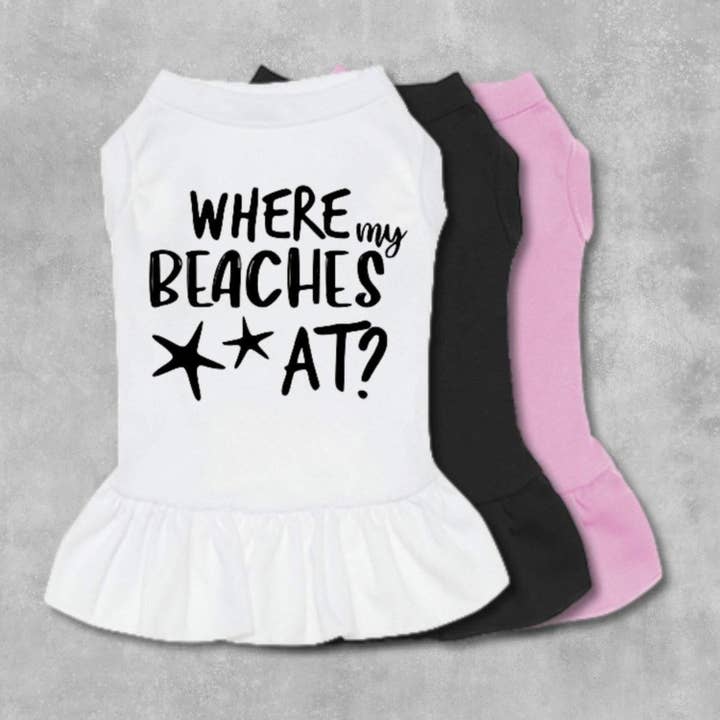 Where My Beaches At Dog Dress for wholesale by The Honest Dog Company
