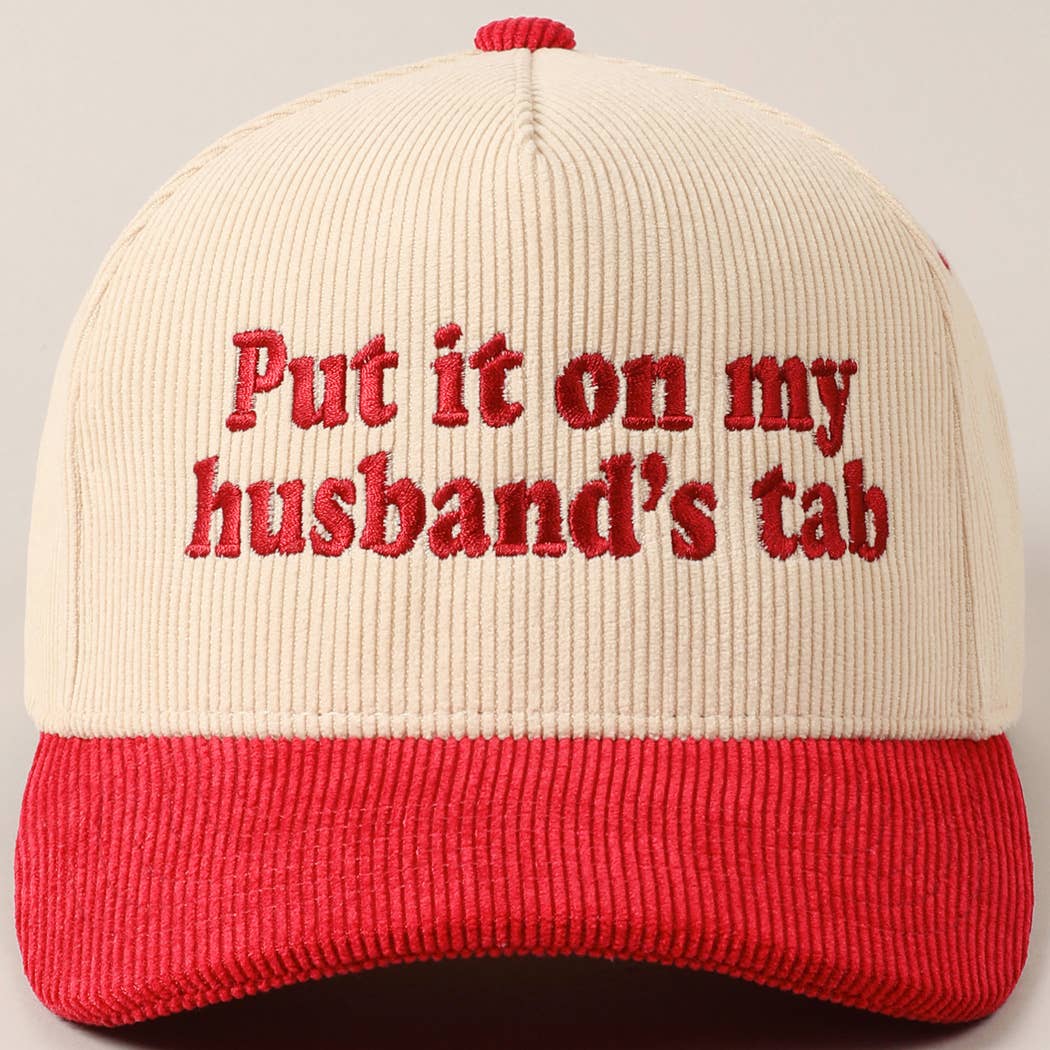 Fashion City - Wholesale Baseball Cap - Unisex - Put it on my husband's tab Two-Tone Corduroy Cap24