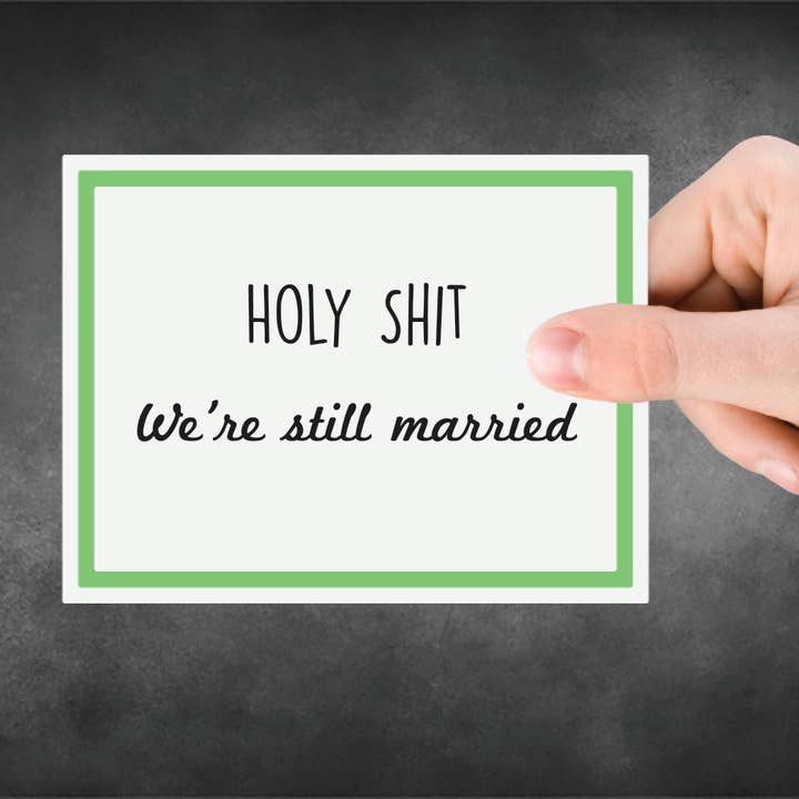 Snarky Card - Anniversary - Holy Shit for wholesale by Snarky Megs