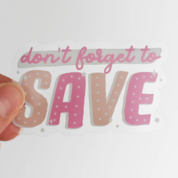 Não se esqueça de salvar o adesivo transparente por atacado de Jocelyn Diebolt Designs