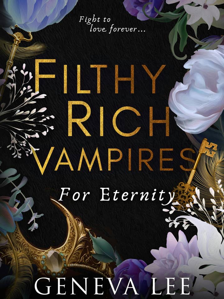 Filthy Rich Vampires: For Eternity: for wholesale by Macmillan Publishers