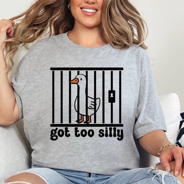 House Of Rodan - Wholesale T-Shirt (Graphic) - Women's - Got Too Silly - Funny Goose Meme T-Shirt