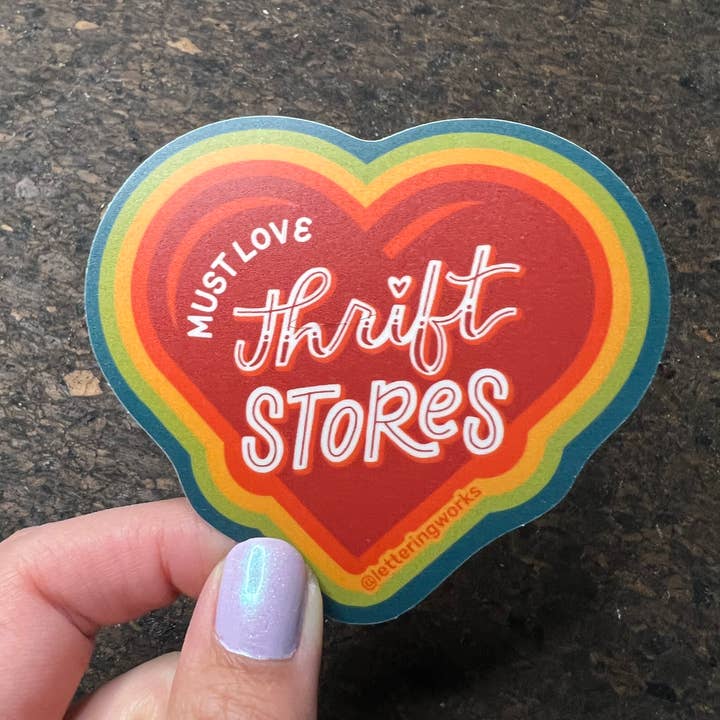 Lettering Works - Wholesale Sticker - Must Love Thrift Stores Heart Vinyl Sticker1
