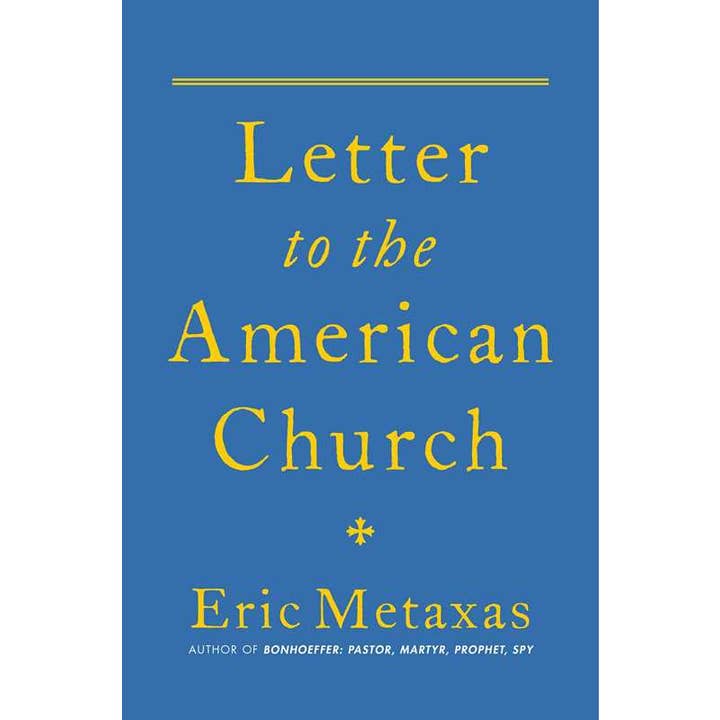 Letter to the American Church by Eric Metaxas for wholesale by Simon & Schuster