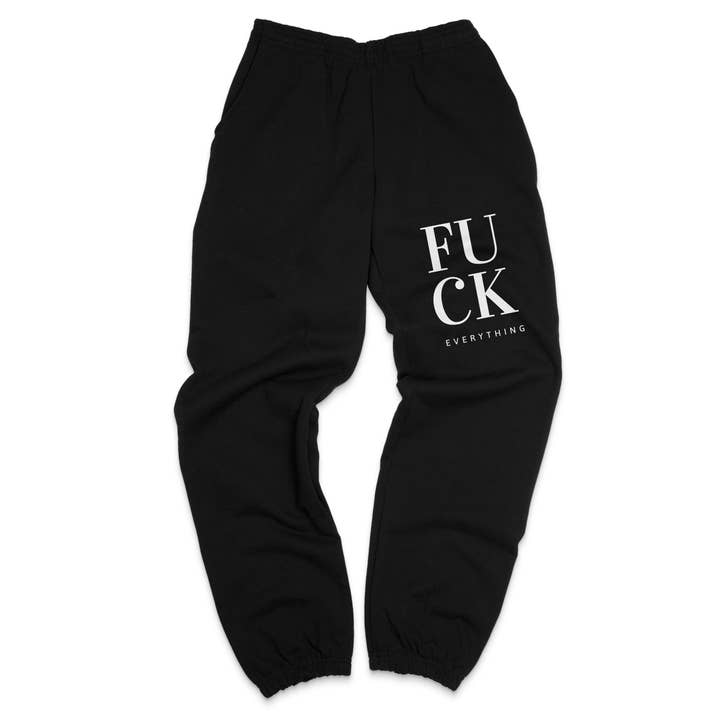 Fuck Everything Sweatpants and other Purchase Wholesale unisex tracksuits. Free Returns & Net 60 Terms on Faire trending on Faire.