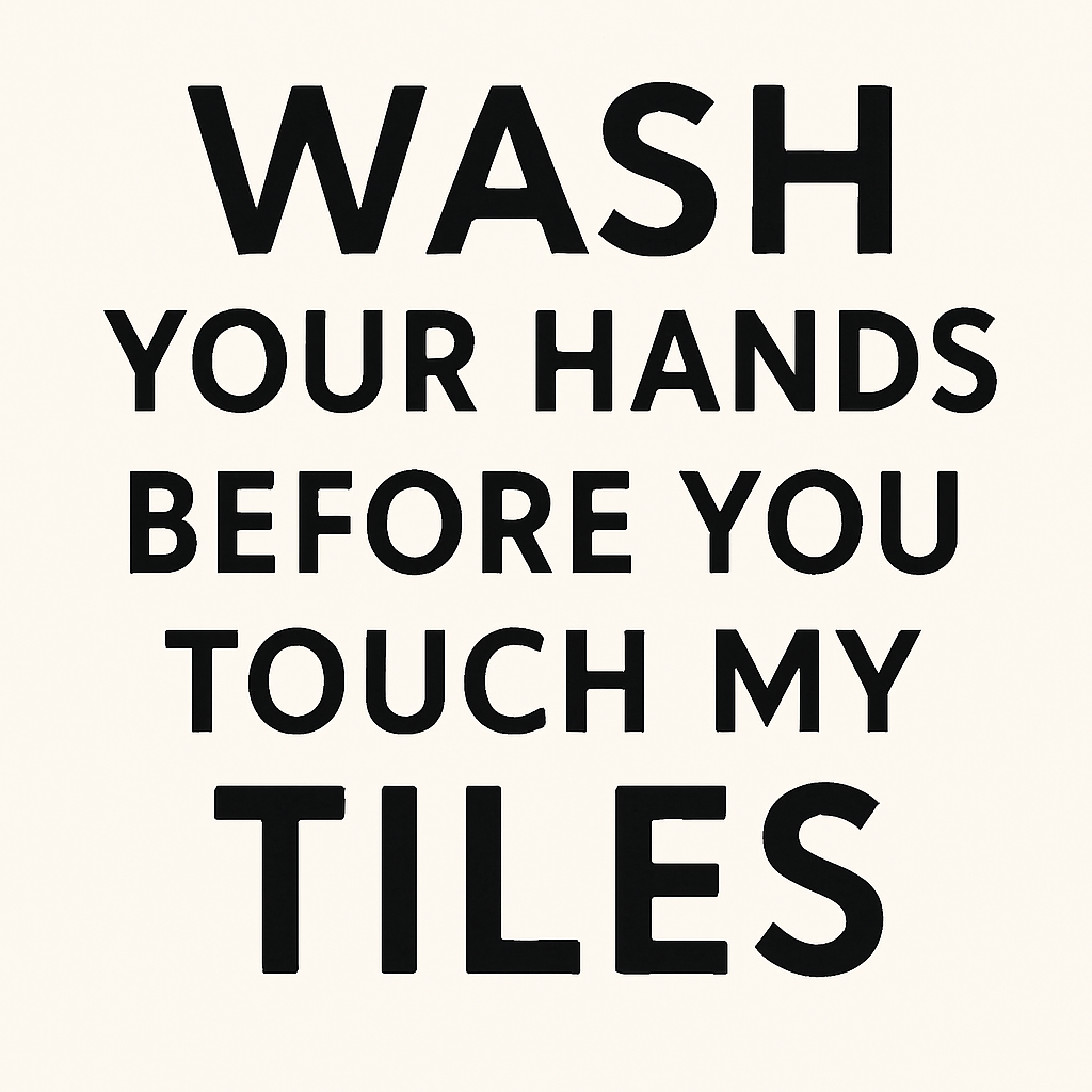 1111 Elm Candle & Soap Shoppe - Wholesale Bar Soap - Wash Your Hands Before You Touch My Tiles Text Soap - 7 colors4