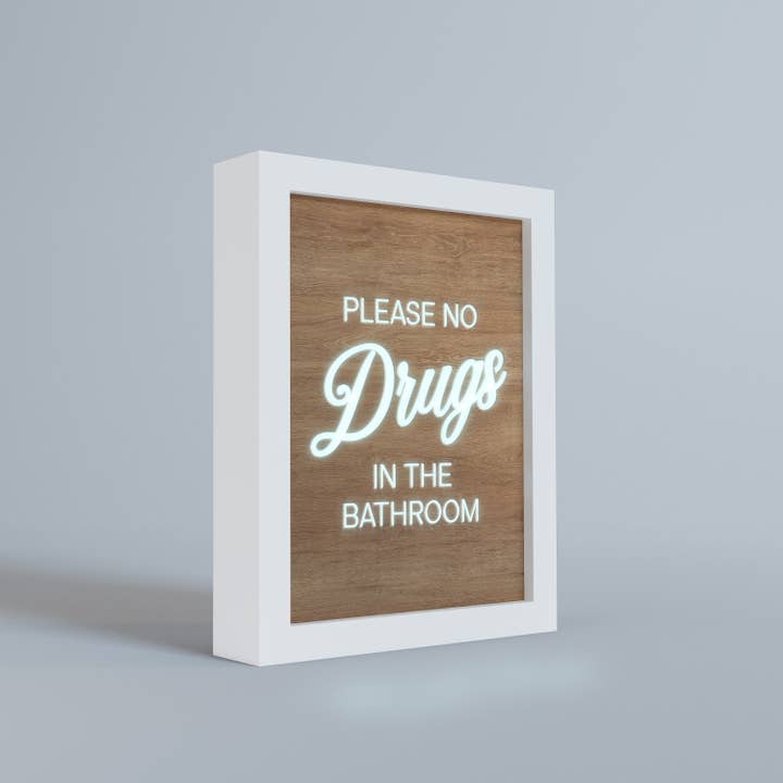 Please No Drugs in the Bathroom for wholesale by Mooka