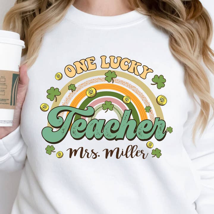 One Lucky Teacher Patricks Day Sweatshirt, Irish Sweatshirt for wholesale by EagleAceApparel