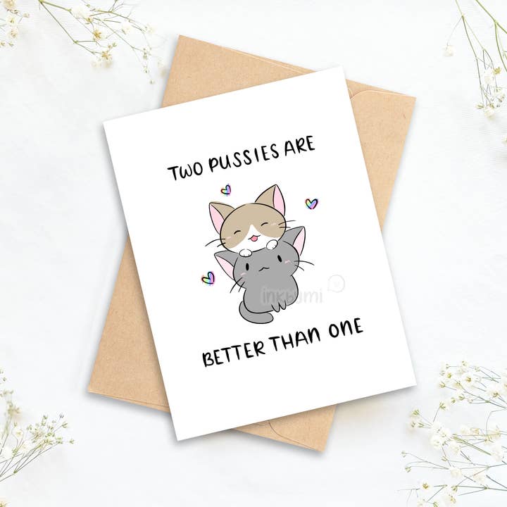Two Pussies are Better Than One Greeting Card for wholesale by inkbymi