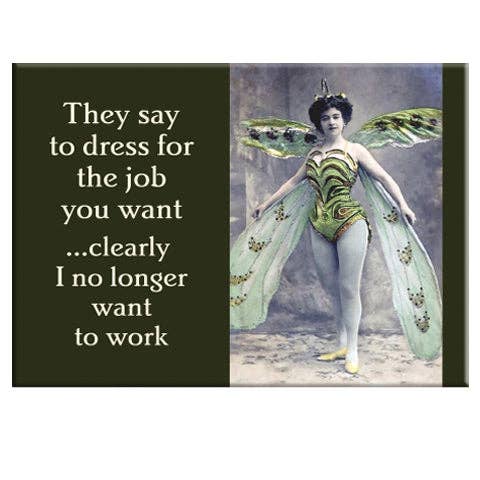 Imán rectangular «Dress For the Job You Want» para venta al por mayor de Badge Bomb