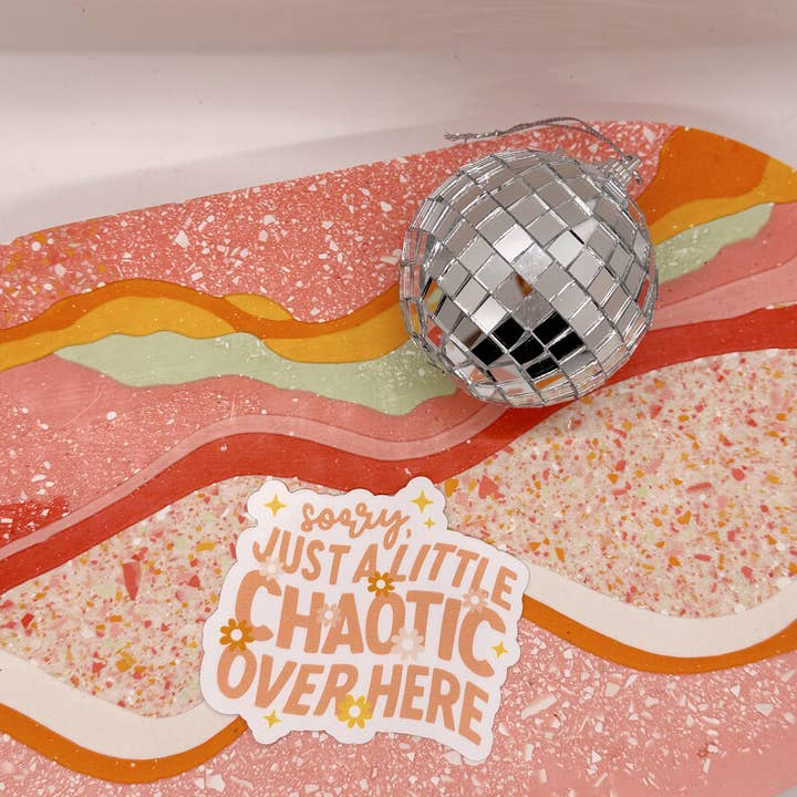 Sorry, gewoon een beetje chaotisch hier, sticker voor wholesale door amarieacreates