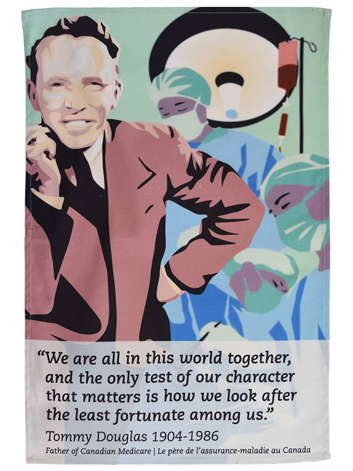 Tommy Douglas Medicare Tea Towel for wholesale by Radical Tea Towel North America