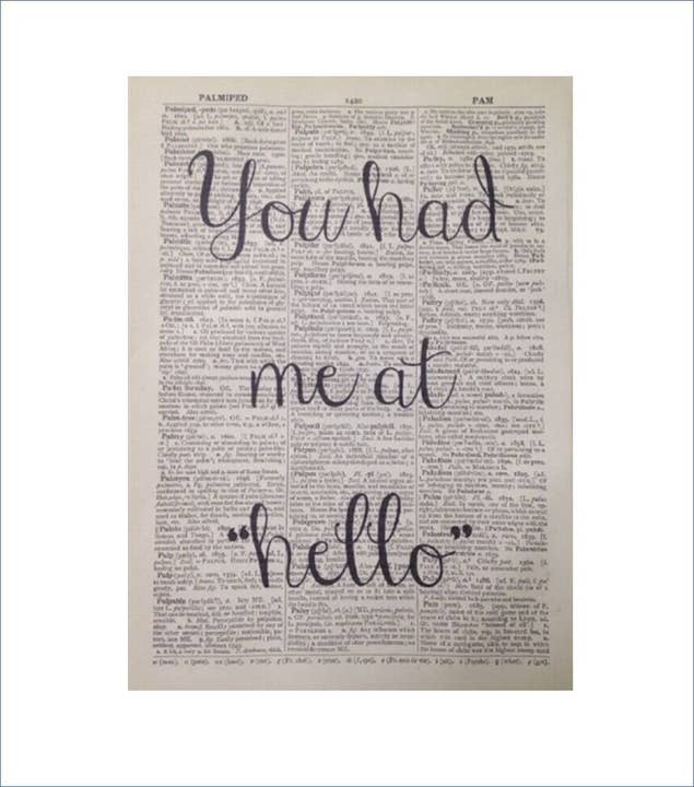 You Had Me At Hello Print - Love Quote for wholesale by Parksmoonprints