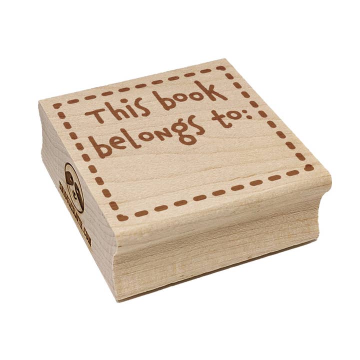 This Book Belongs To Dashed Border Square Rubber Stamp for Stamping Crafting for wholesale by Sniggle Sloth