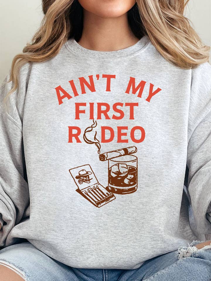 Wholesale Accessory Market - Wholesale Graphic Sweatshirt - Women's - Whiskey Ain't My First Rodeo Unisex NuBlend Crew Sweatshirt