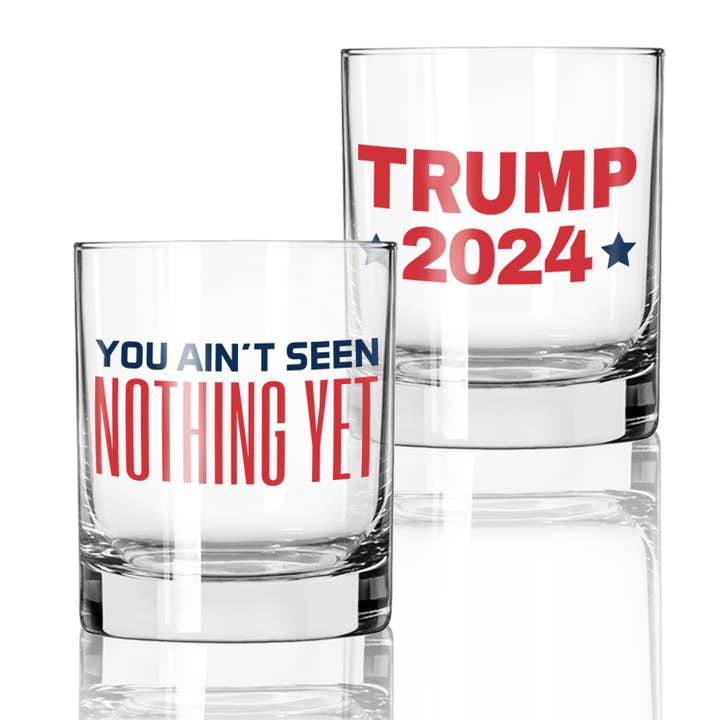 Patriot's Cave, You Ain't Seen Nothing Yet Trump 2024 11 oz Whiskey Glass for wholesale by Patriot's Cave