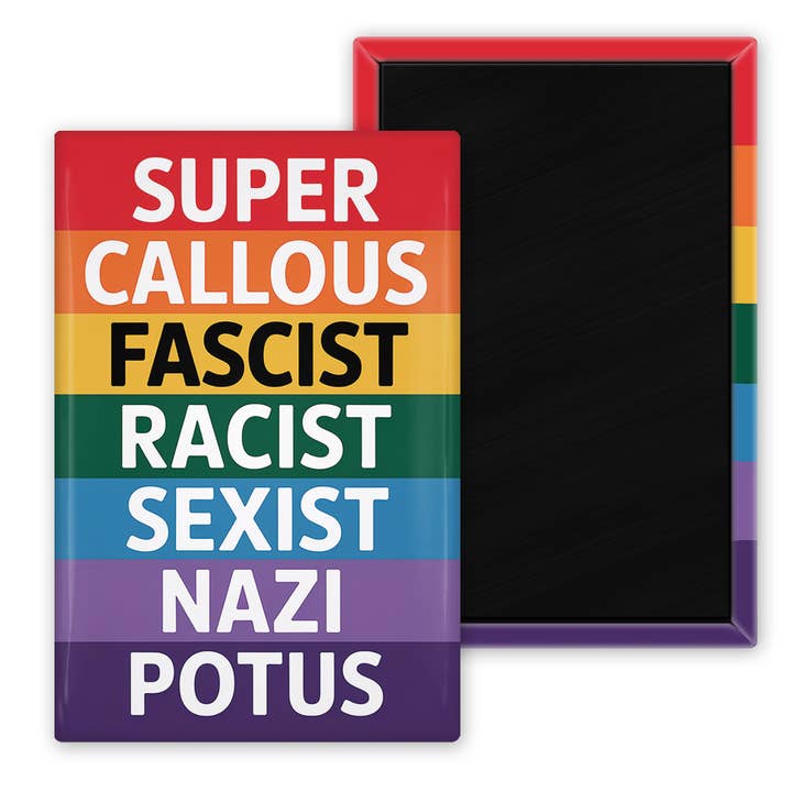 Súper Insensible Fascista Racista Sexista Nazi Potus Imán para venta al por mayor de The Pin Pal Club
