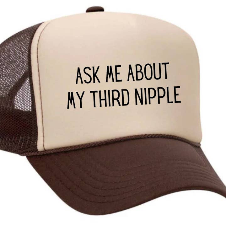 Inappropriate Trucker Hats - Wholesale Trucker Hat - Unisex - Ask Me About My Third Nipple Trucker Hat18