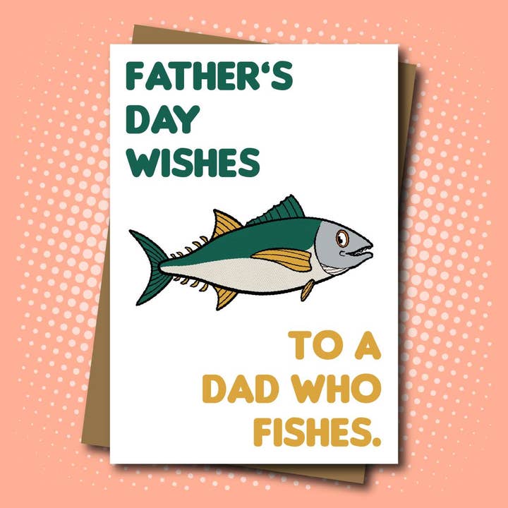 A Dad who fishes - Father's Day Wishes Card for wholesale by Maya Rose Creations