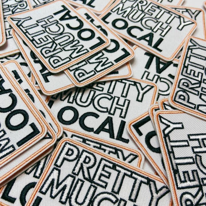 TEELUX - Wholesale Patch - 3" Pretty Much Local - Embroidered Hat Patch1