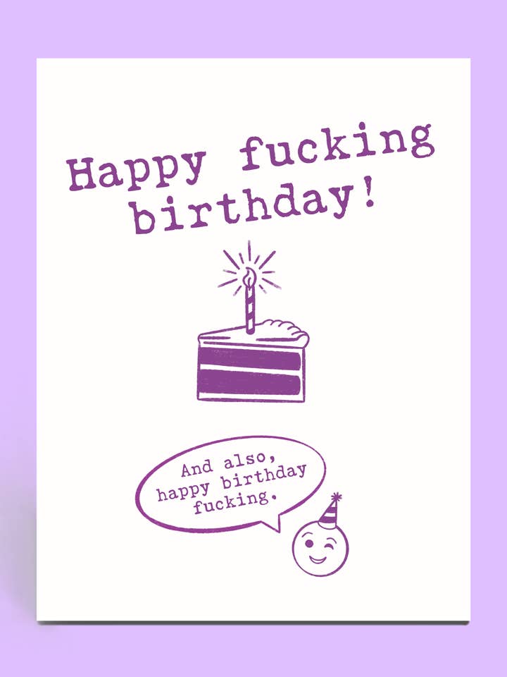 Happy Fucking Birthday Card for wholesale by Cards o' Glee LLC