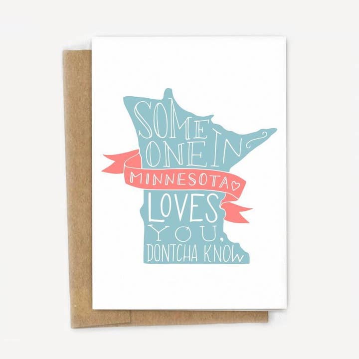 Quelqu'un en Minnesota Loves You Card pour la vente par A Fink & Ink