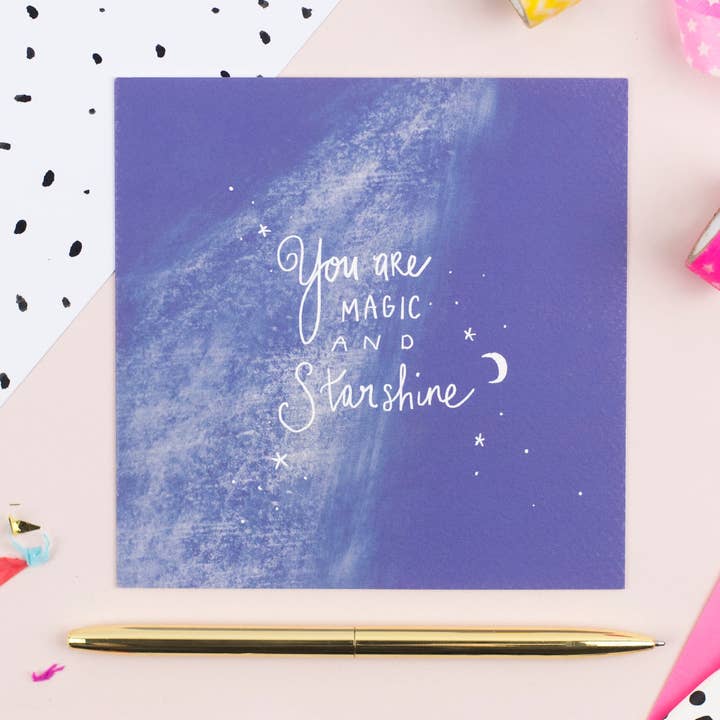 Pickled Pom Pom - Wholesale Everyday Greeting Card - YOU ARE MAGIC AND STARSHINE Greeting Card0