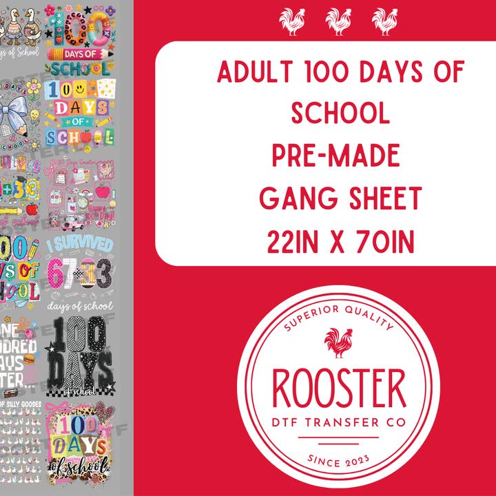 DTF TRANSFER ONLY - ADULT 100 Days of School Pre-Made Gang Sheet (22x70in) for wholesale by Rooster DTF Transfer Co