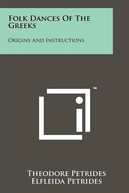 Books by splitShops - Wholesale Arts & Entertainment Book - Folk Dances Of The Greeks: Origins And Instructions - Paperback0