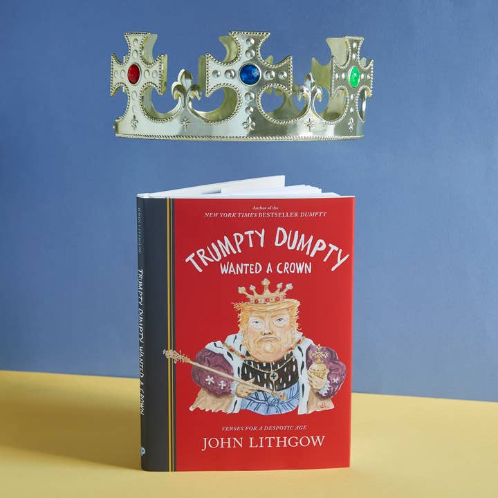 Chronicle Books - Wholesale Humor - Trumpty Dumpty Wanted a Crown5