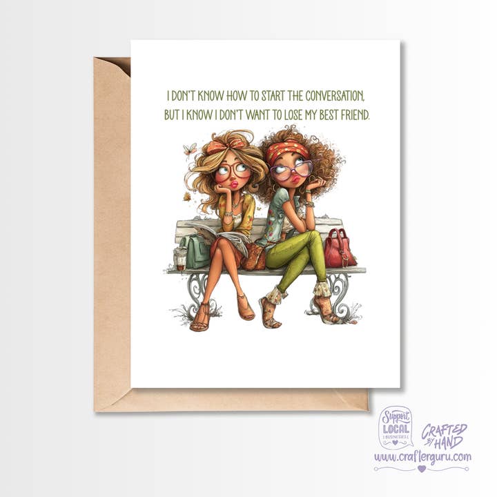 Crafter Guru Shop - Wholesale Friendship Card - I Don’t Know How to Start – Best Friend Reconnection Card VGC-022