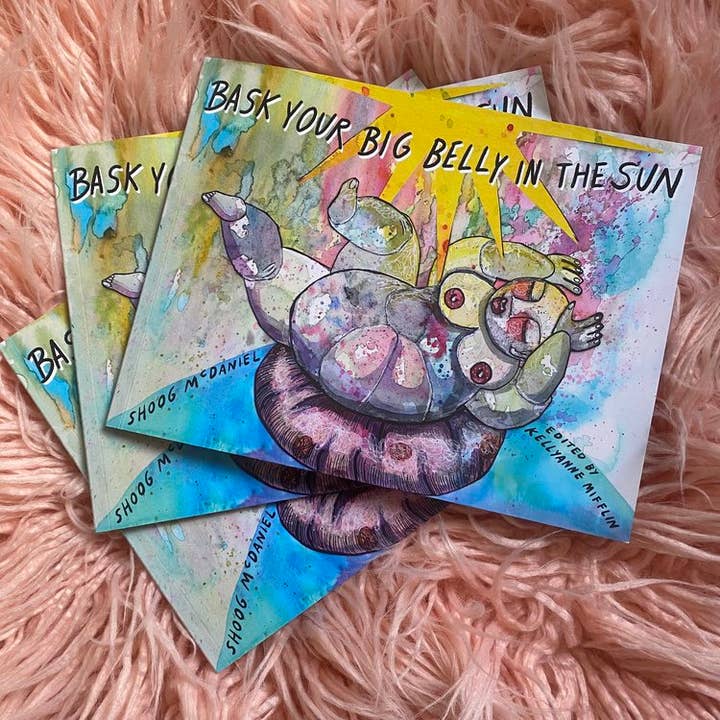 Bask Your Big Belly in the Sun book for wholesale by Shoog McDaniel