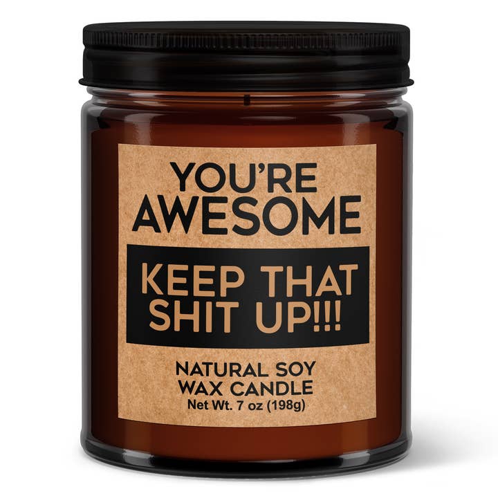 Votre superbe bougie de soja Keep That Shit Up - Bougie votive pour la vente par Wi-Wear
