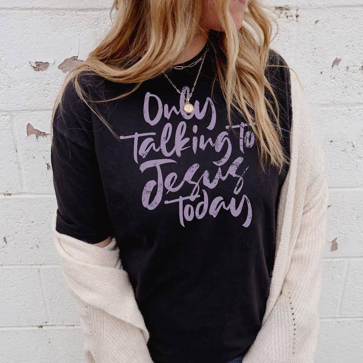 Ich spreche heute nur mit Jesus für den Großhandel von Self Made Life Co