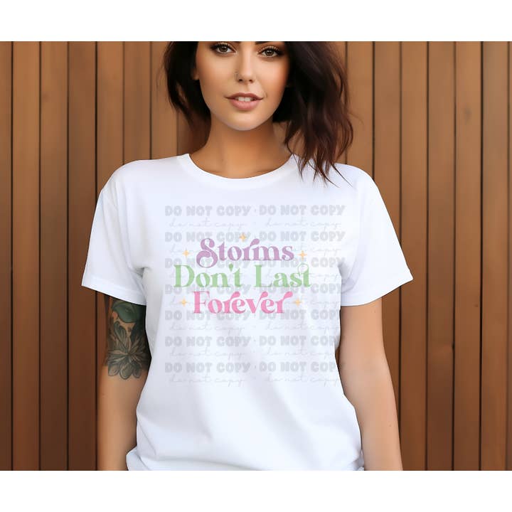 5765 - Stormen duren niet eeuwig *DTF Transfer voor wholesale door It's Transfer Time