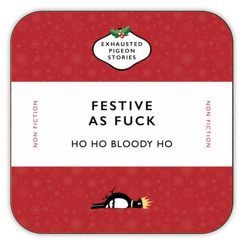 Coasters 'Festive as Fuck – Exhausted for wholesale by ART WOW