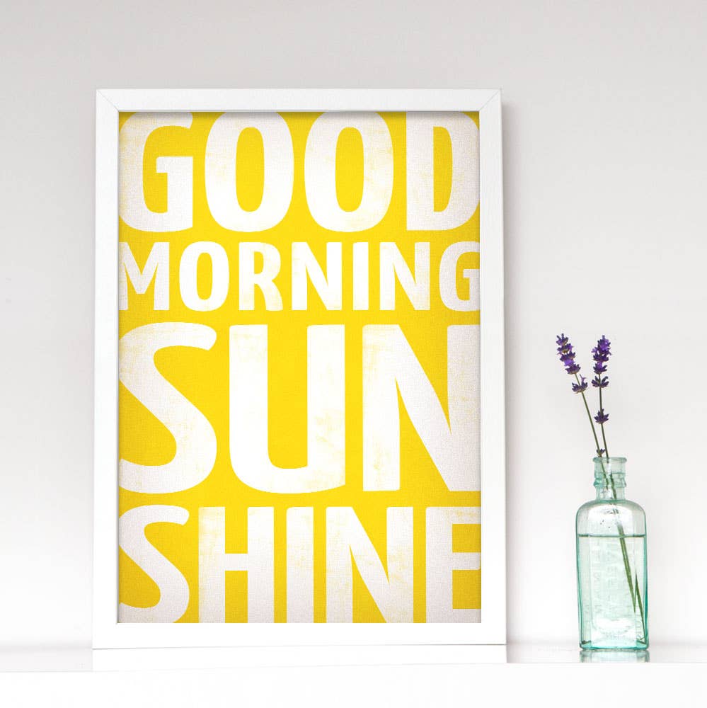 Latte Design - Wholesale Art Print - Good morning sunshine Art print. Yellow print1