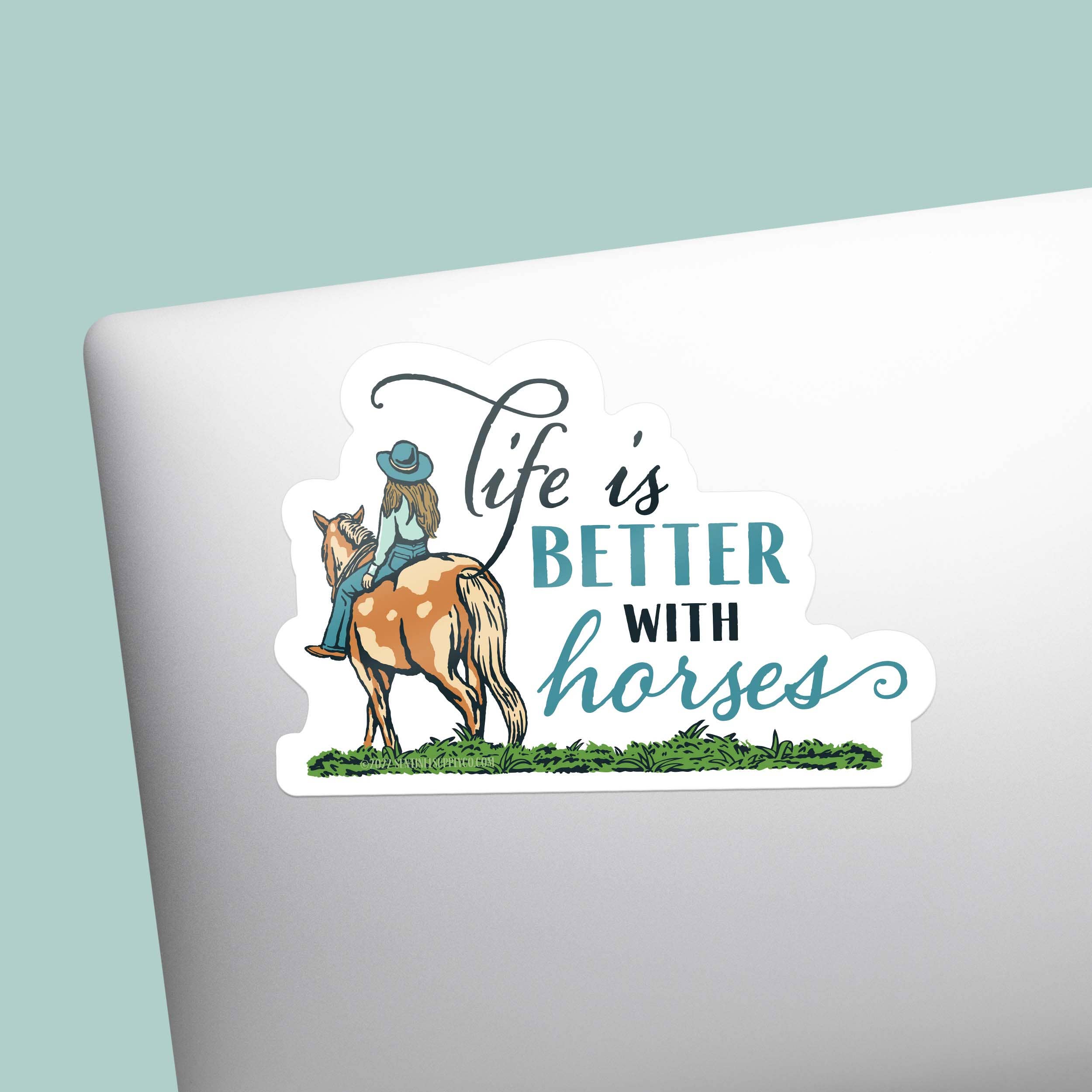 Sentinel Supply - Wholesale Sticker - Life is Better with Horses Sticker - Cute Cowgirl Decal4