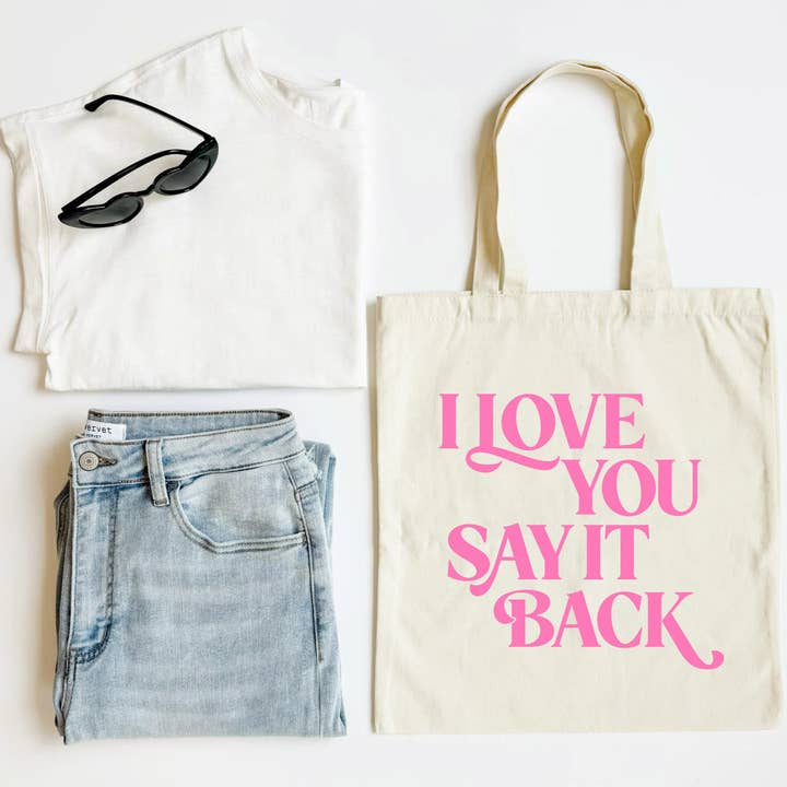 Romantic Statement Canvas Tote Bag, I Love You Say it Back for wholesale by Mugsby