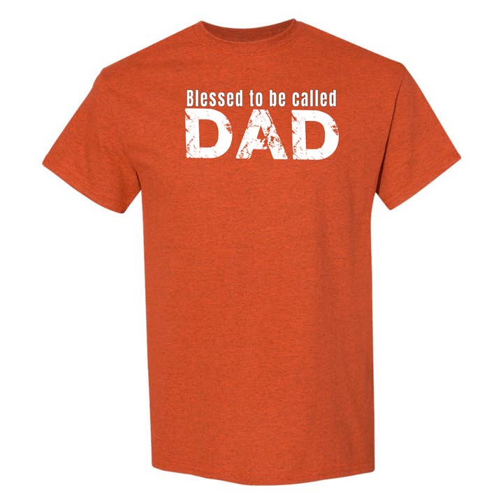 Blessed to be called Dad Christian T-Shirt for wholesale by Love Ann Joy Apparel, LLC