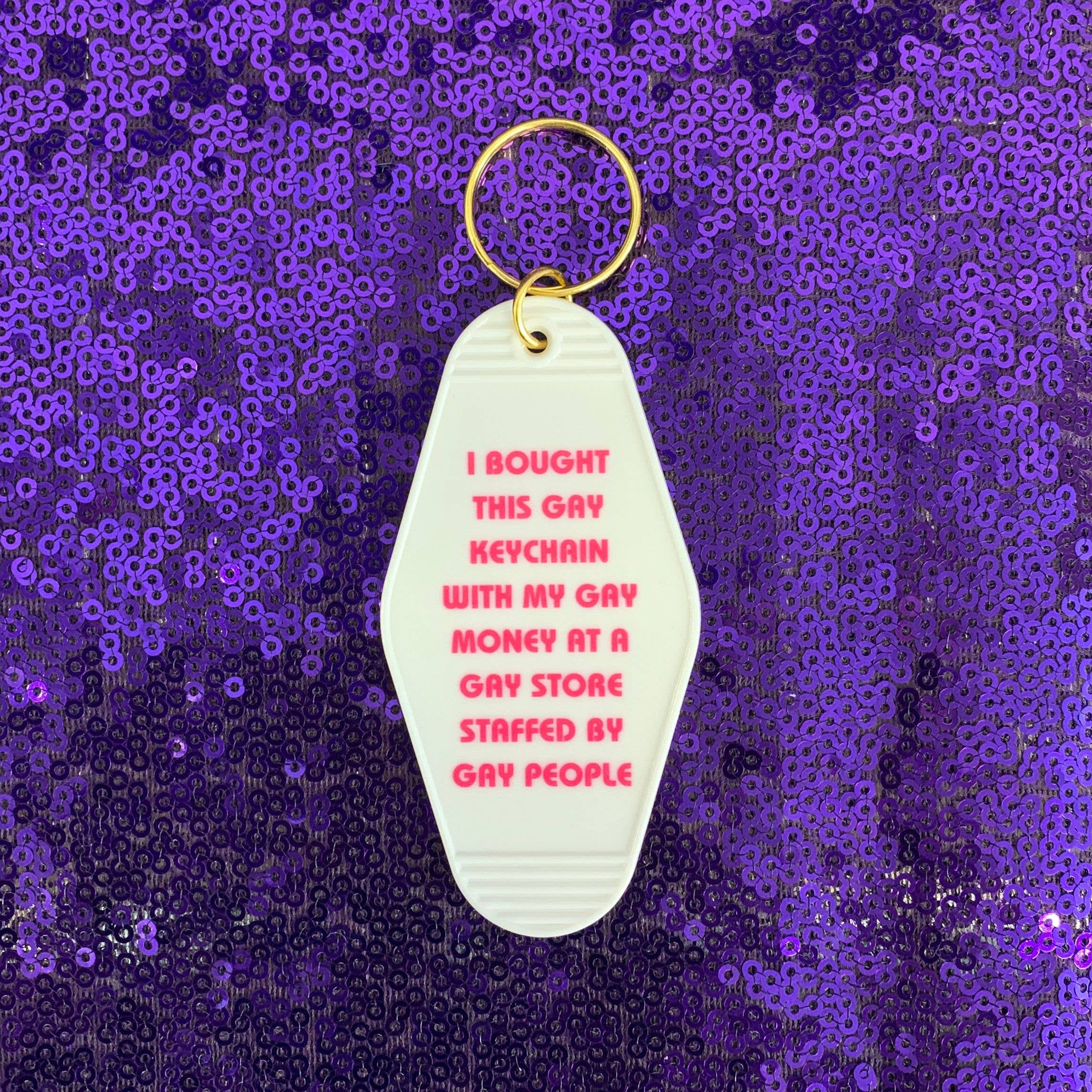 GetBullish - Wholesale Keychain - Women's - Bought This Gay Keychain With My Gay Money PRIDE Keychain 4