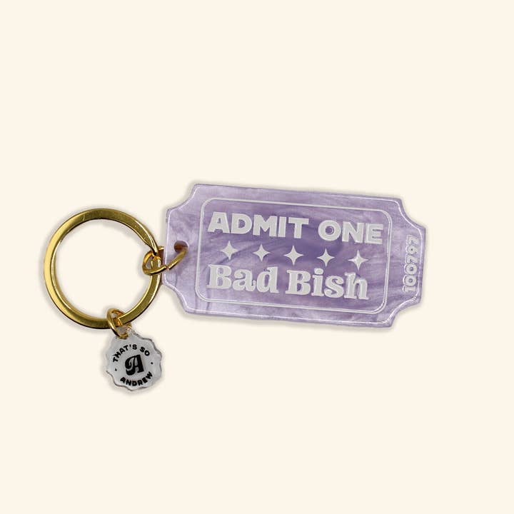 Admit One Bad Bitch - Funny Motel Keychain for wholesale by That’s So Andrew - Snarky Gifts & Cards