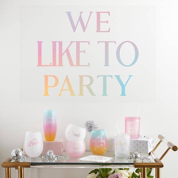 Wall Decal - We Like To Party for wholesale by Angle