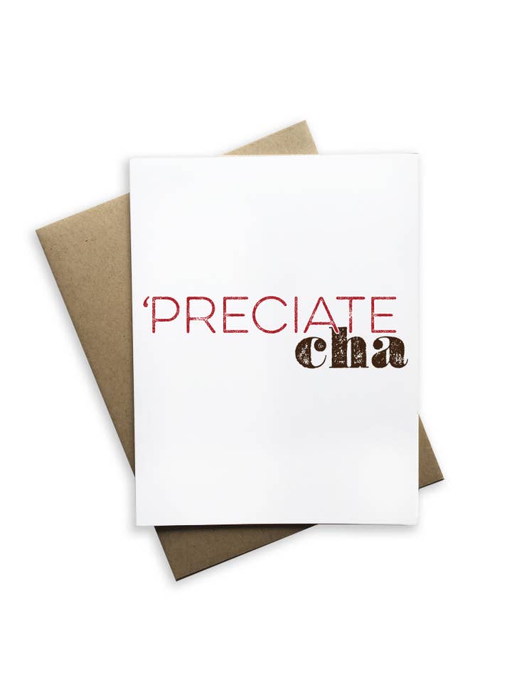 Thank You Card, 'preciate Cha Greeting Card for wholesale by Tiramisu Paperie