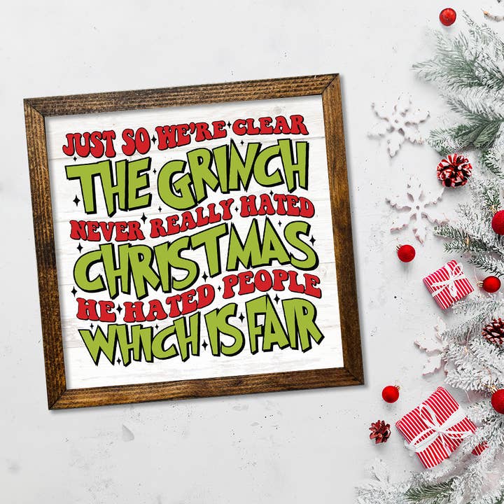Jarmz Designs - Wholesale Sign - TIMBERLAND FRAME THE GRINCH NEVER REALLY HATED CHRISTMAS2