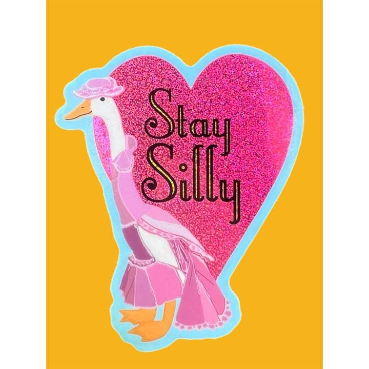 Astral Weekend - Wholesale Sticker - Stay Silly Goose Glitter STICKER 3 Inch