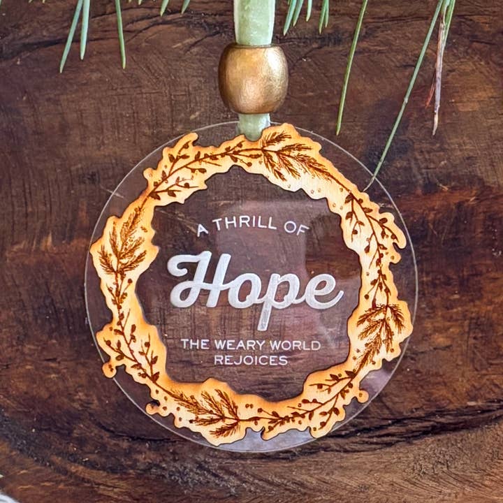 Thrill of Hope Acrylic Ornament for wholesale by ShopWell